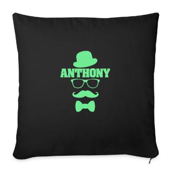 Anthony als Vorname - Sofakissenbezug 45 x 45 cm - Schwarz - Vorne