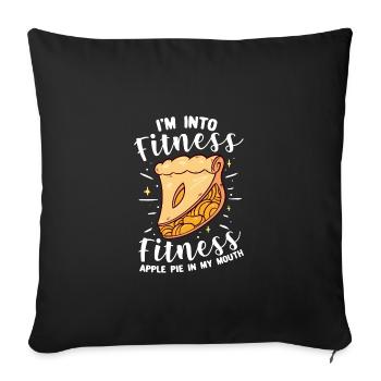 Ich bin in Fitness Fitness Apfelkuchen in meinem M - Sofakissenbezug 45 x 45 cm - Schwarz - Vorne