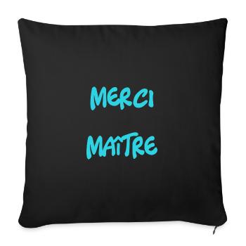 MASTER. THANK YOU. THANK YOU, MASTER. MASTER. MASTER GIFT - Sofa pillowcase 17,3'' x 17,3'' (45 x 45 cm) - black - Front