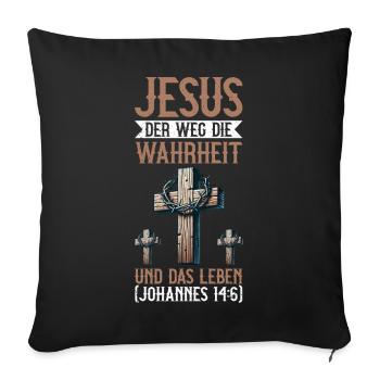 Jésus, la voie, la vérité et la vie - Housse de coussin décorative 45 x 45 cm - noir - Devant