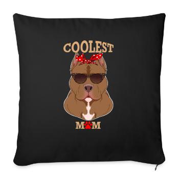 Coolest Dog Mom I Pitbull Mom I Pitbull - Sofa pillowcase 17,3'' x 17,3'' (45 x 45 cm) - black - Front