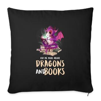 Drache Drache und Buch Drachenliebhaber Geschenk - Sofakissenbezug 45 x 45 cm - Schwarz - Vorne