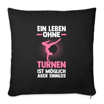 Turnen Sport Gymnastik Geschenk - Sofakissenbezug 45 x 45 cm - Schwarz - Vorne