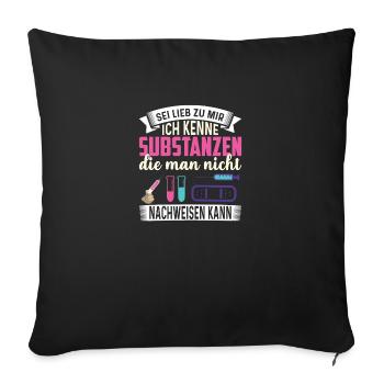 Apothekerin sei nett zu mir - Sofakissenbezug 45 x 45 cm - Schwarz - Vorne