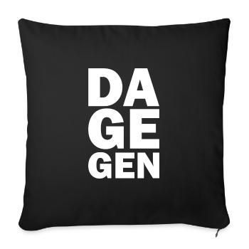 Dagegen - Sofakissenbezug 45 x 45 cm - Schwarz - Vorne