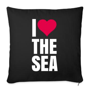 I love the sea - Sofa pillowcase 17,3'' x 17,3'' (45 x 45 cm) - black - Front