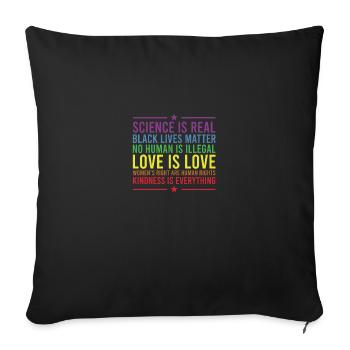 Kindness is EVERYTHING Science is Real Love - Housse de coussin décorative 45 x 45 cm - noir - Devant