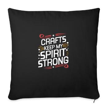 Crafts Keep My Spirit Strong Design for Beer - Sofa pillowcase 17,3'' x 17,3'' (45 x 45 cm) - black - Front