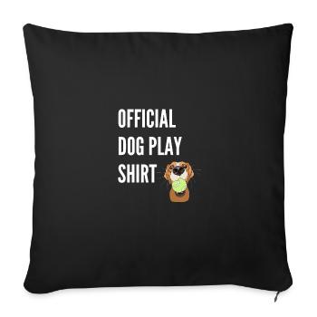 Official dog game shirt dog game ball ball - Sofa pillowcase 17,3'' x 17,3'' (45 x 45 cm) - black - Front