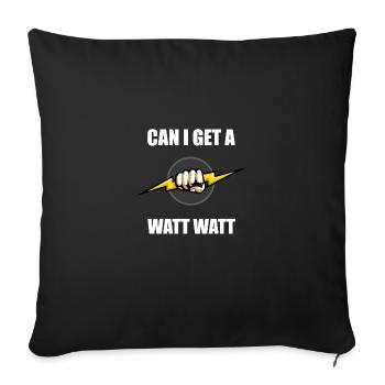 Can I Get A Watt Electrician Gift - Sofa pillowcase 17,3'' x 17,3'' (45 x 45 cm) - black - Front