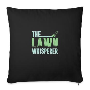 Funny Lawn Mowing The Lawn Whisperer - Sofa pillowcase 17,3'' x 17,3'' (45 x 45 cm) - black - Front
