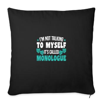 Theatre motif for theatre actors - Sofa pillowcase 17,3'' x 17,3'' (45 x 45 cm) - black - Front