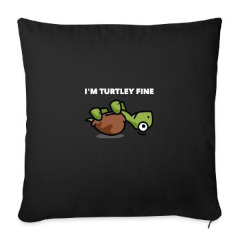 Turtle Turtle Pun Gift - Sofa pillowcase 17,3'' x 17,3'' (45 x 45 cm) - black - Front