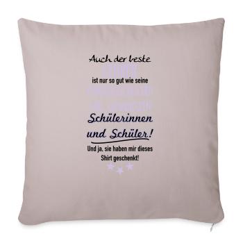 Bester Lehrer Shirt - Sofakissenbezug 45 x 45 cm - helles Taupe - Vorne