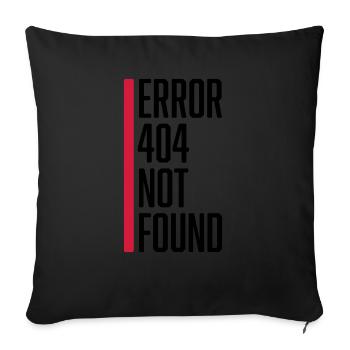 Error 404 not found - Sofa pillowcase 17,3'' x 17,3'' (45 x 45 cm) - black - Front