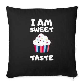 I am sweet taste - Design - Sofa pillowcase 17,3'' x 17,3'' (45 x 45 cm) - black - Front