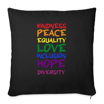Kindness peace inclusion hope rainbow gay lesbian - Sofa pillowcase 17,3'' x 17,3'' (45 x 45 cm) - black - Front