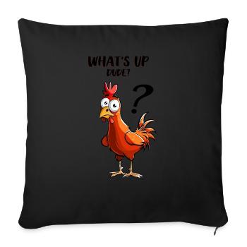 Cheeky Chicken Query: Humorous Farmyard Friend - Sofa pillowcase 17,3'' x 17,3'' (45 x 45 cm) - black - Front