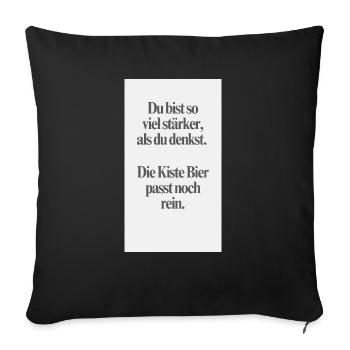 Du bist stärker - Sofakissenbezug 45 x 45 cm - Schwarz - Vorne