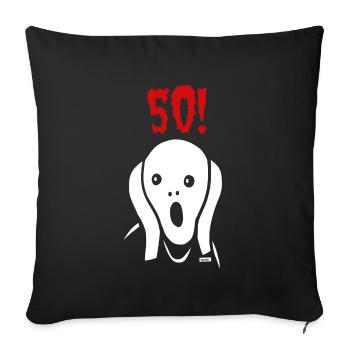 Scream 50 Birthday HARIZ Gift Round - Sofa pillowcase 17,3'' x 17,3'' (45 x 45 cm) - black - Front