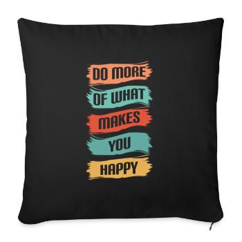Glück Positiv Liebe Lebensfreude - Sofakissenbezug 45 x 45 cm - Schwarz - Vorne