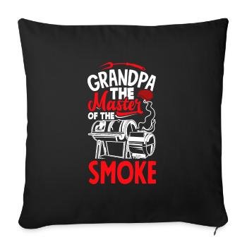 Grandpa The Master Of Smoke Father's Day BBQ - Sofa pillowcase 17,3'' x 17,3'' (45 x 45 cm) - black - Front