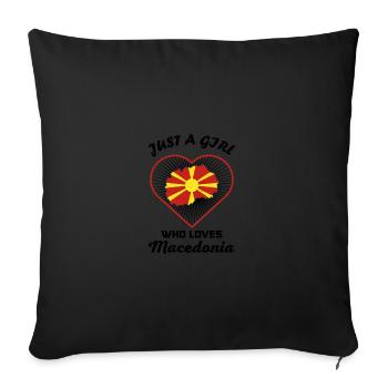 Just a girl who loves Macedonia Balkan Homeland - Sofa pillowcase 17,3'' x 17,3'' (45 x 45 cm) - black - Front