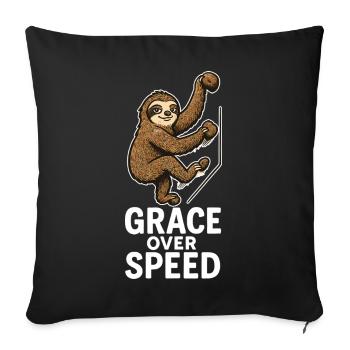 Bouldering Motivation – Grace Over Speed Gift - Sofa pillowcase 17,3'' x 17,3'' (45 x 45 cm) - black - Front