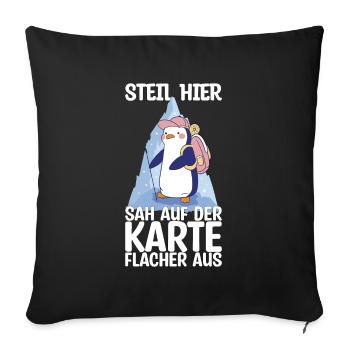 steil hier sah auf der Karte flacher aus Geschenk - Sofakissenbezug 45 x 45 cm - Schwarz - Vorne