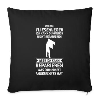Fliesenleger Beruf Plattenleger Geschenk - Sofakissenbezug 45 x 45 cm - Schwarz - Vorne