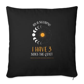 En tant que Scorpion, j’ai 3 côtés le... - Housse de coussin décorative 45 x 45 cm - noir - Devant