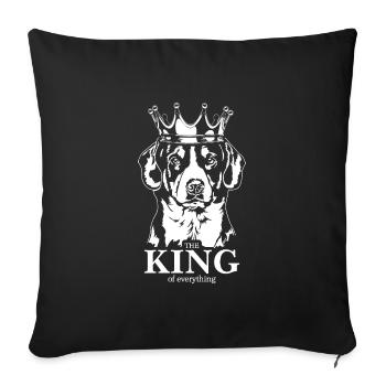 Entlebucher Mountain Dog King of everything Wilsigns - Sofa pillowcase 17,3'' x 17,3'' (45 x 45 cm) - black - Front