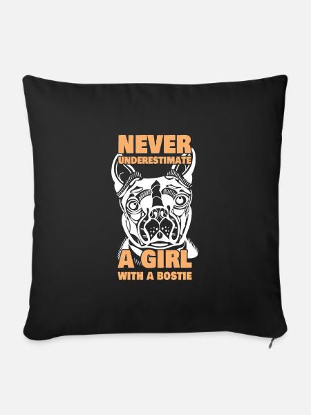 Never Underestimate A Girl With A Bostie Bosten - Sofakissenbezug 45 x 45 cm - Schwarz
