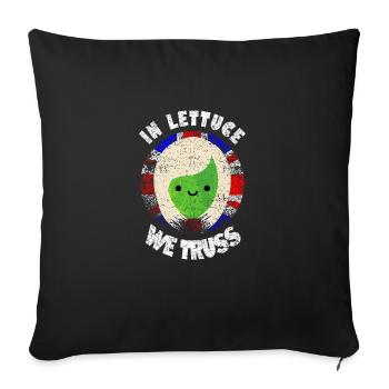 In Lettuce We Truss British Humour Satire - Sofa pillowcase 17,3'' x 17,3'' (45 x 45 cm) - black - Front