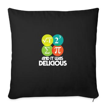 I Ate Some Pie and It Was Delicious Math Pun Pi - Sofa pillowcase 17,3'' x 17,3'' (45 x 45 cm) - black - Front