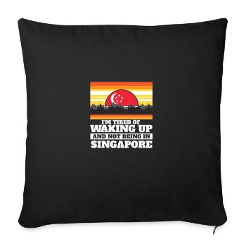 J’en ai marre de me réveiller et de ne pas être à Singapour - Housse de coussin décorative 45 x 45 cm - noir - Devant