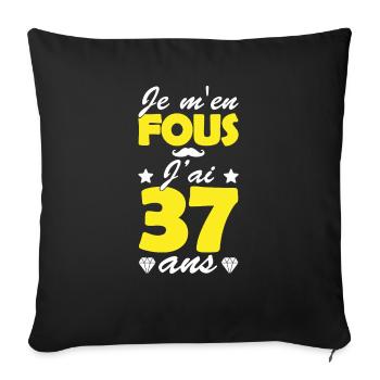 j ai 37 ans / cadeau anniversaire 37 ans - Housse de coussin décorative 45 x 45 cm - noir - Devant