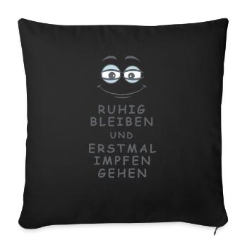 Impfen gehen - Sofakissenbezug 45 x 45 cm - Schwarz - Vorne