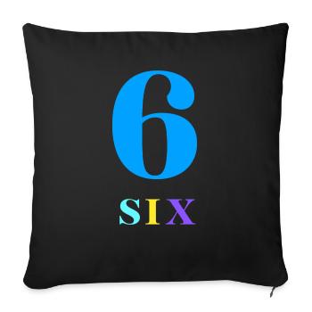 Six-6th Anniversary - Sofa pillowcase 17,3'' x 17,3'' (45 x 45 cm) - black - Front