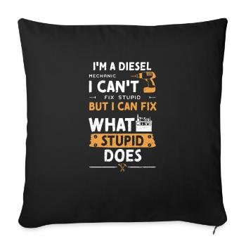 Je suis un mécanicien diesel que je ne peux pas ficher... - Housse de coussin décorative 45 x 45 cm - noir - Devant