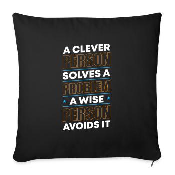 Problem The solution Motto - Sofa pillowcase 17,3'' x 17,3'' (45 x 45 cm) - black - Front