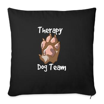 Therapy Dog Team - Sofakissenbezug 45 x 45 cm - Schwarz - Vorne