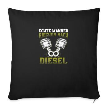 Echte Männer riechen nach Diesel - Sofakissenbezug 45 x 45 cm - Schwarz - Vorne