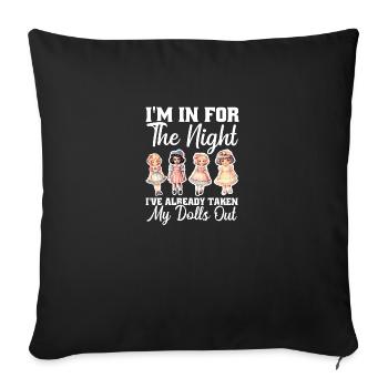 Doll Collector Plangonologist Doll Toys Doll Owner - Sofa pillowcase 17,3'' x 17,3'' (45 x 45 cm) - black - Front