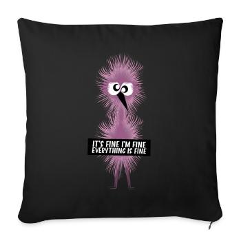 Its Fine Im Fine - Flamingo Baby Quote - Sofa pillowcase 17,3'' x 17,3'' (45 x 45 cm) - black - Front