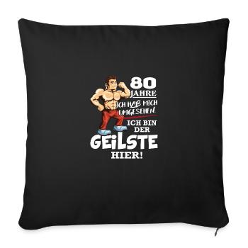Geburtstag 80 Jahre Der Beste Geilste Chef KIng - Sofakissenbezug 45 x 45 cm - Schwarz - Vorne