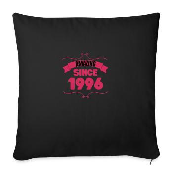 28. Geburtstag Geschenk Unglaublich seit 1995 - Sofakissenbezug 45 x 45 cm - Schwarz - Vorne