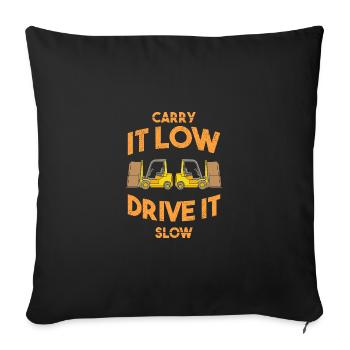 Forklift driver - Sofa pillowcase 17,3'' x 17,3'' (45 x 45 cm) - black - Front