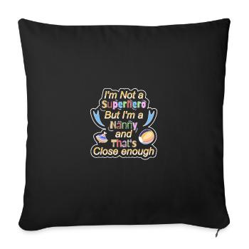 Nanny Babysitter Childminder - Sofa pillowcase 17,3'' x 17,3'' (45 x 45 cm) - black - Front