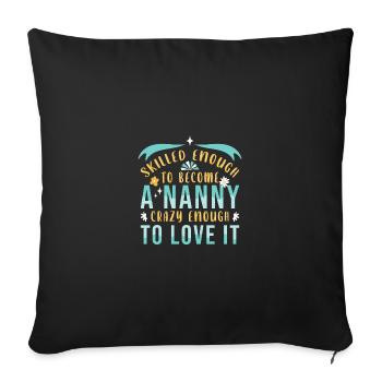 Nanny Babysitter Childminder - Sofa pillowcase 17,3'' x 17,3'' (45 x 45 cm) - black - Front